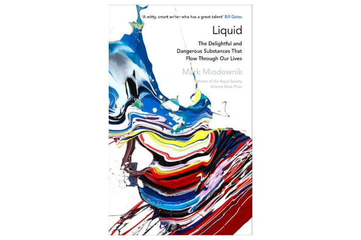 Image of front cover of Liquid by Mark Miodownik